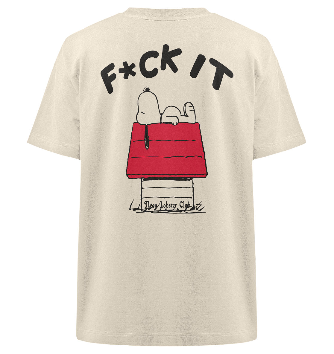 F*CK IT SHIRT